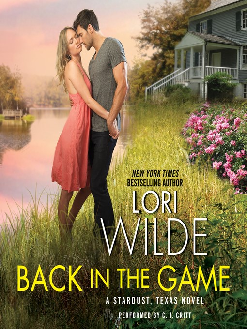 Title details for Back in the Game by Lori Wilde - Wait list